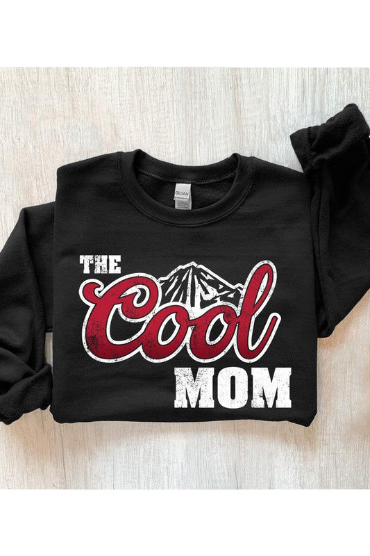 THE COOL MOM SWEATSHIRT